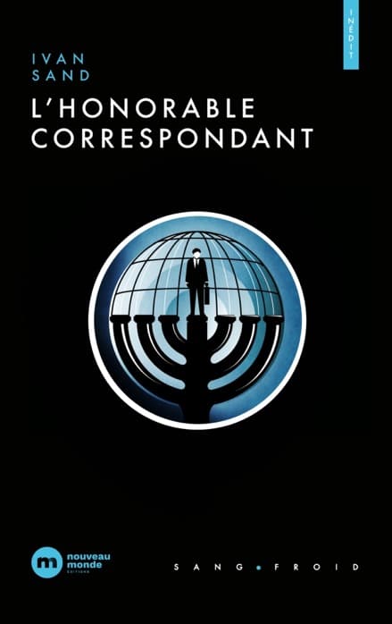 L'honorable correspondant - Ivan Sand